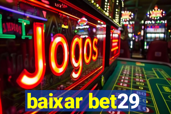 baixar bet29